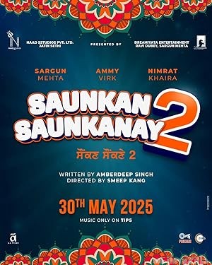 Saunkan Saunkanay 2 (2025) Punjabi Movie